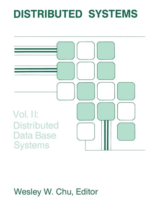 Distributed Systems: Vol. II: Distributed Data Base Systems,Used