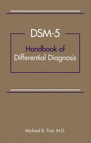 DSM5TM Handbook of Differential Diagnosis,Used