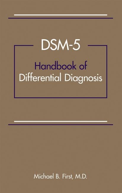 DSM5TM Handbook of Differential Diagnosis,Used