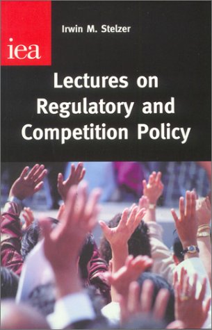 Lectures on Regulatory and Competition Policy (Occasional Paper, 120),New