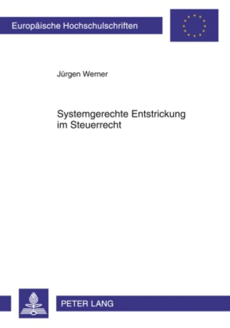 Systemgerechte Entstrickung im Steuerrecht: Entwurf einer abgestuften Rechtsfolgenkonzeption fr das deutsche steuerliche Entstri,Used
