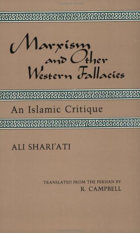 Marxism And Other Western Fallacies : An Islamic Critique,New