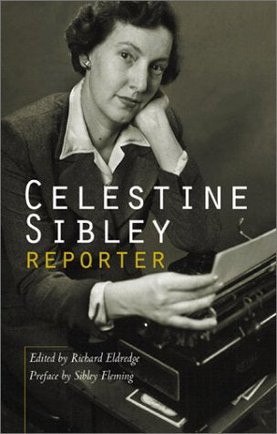 Celestine Sibley, Reporter,New