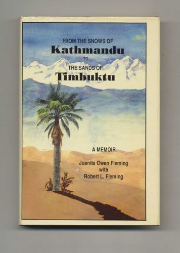 From the Snows of Kathmandu to the Sands of Timbuktu,Used