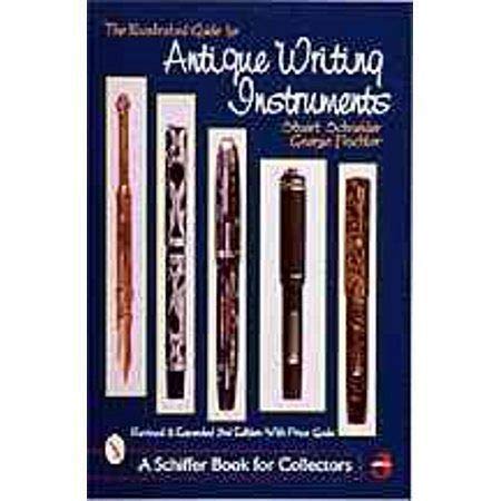 The Illustrated Guide to Antique Writing Instruments,Used