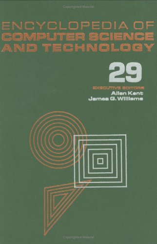 Encyclopedia Of Computer Science And Technology: Volume 29  Supplement 14: Agentoriented Programming To Socioorganizational A,Used