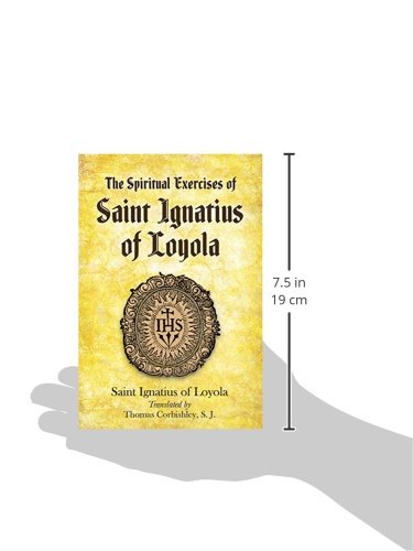 The Spiritual Exercises of Saint Ignatius of Loyola,Used