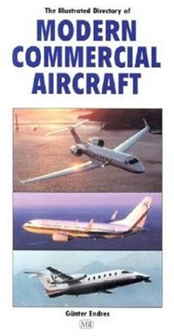 Illustrated Directory of Modern Commercial Aircraft,Used