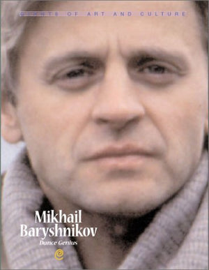 Giants Of Art & Culture  Mikhail Baryshnikov