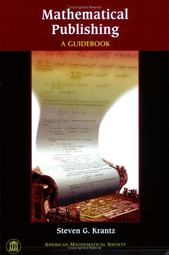 Mathematical Publishing: A Guidebook,Used