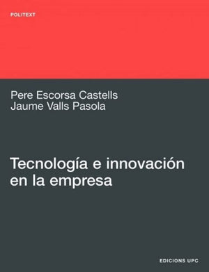 Tecnologa e innovacin en la empresa (Spanish Edition),Used