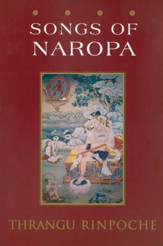 Songs of Naropa: Commentaries on Songs of Realization,Used