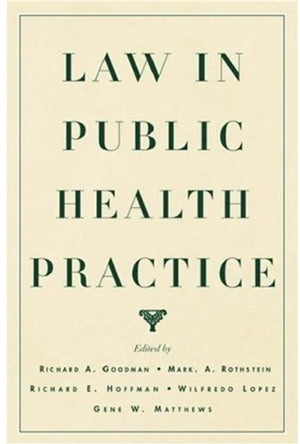 Law in Public Health Practice