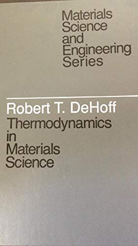 Thermodynamics In Materials Science,New