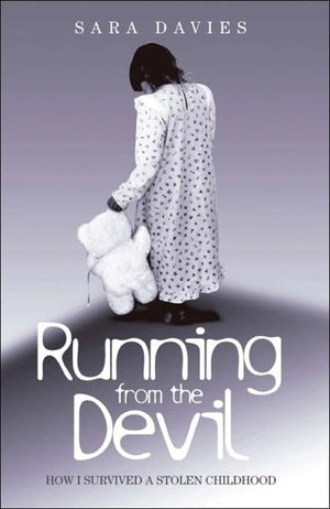Running from the Devil: How I Survived a Stolen Childhood,Used