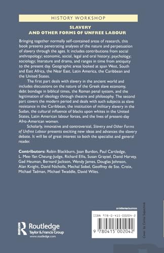 Slavery: And Other Forms of Unfree Labour (History Workshop Series),Used