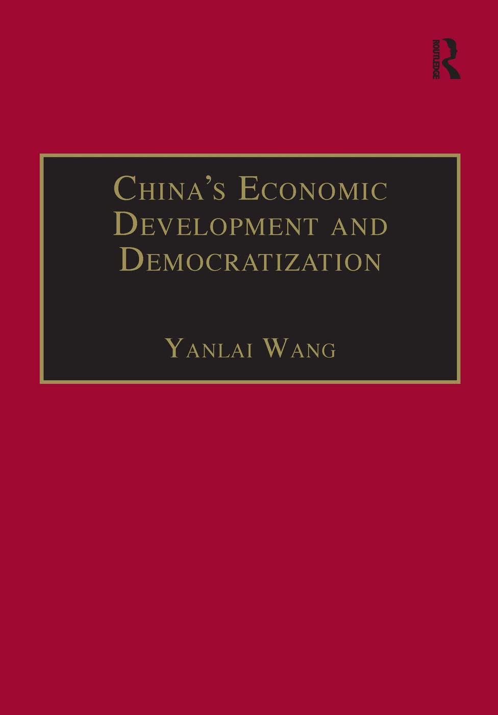 China's Economic Development and Democratization (The Chinese Trade and Industry Series),Used