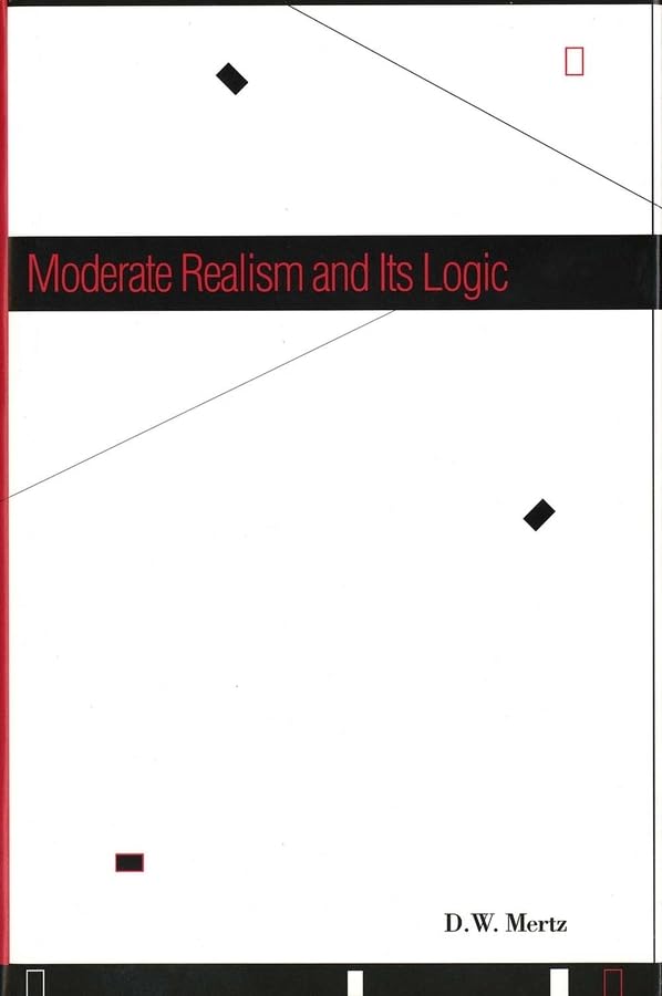 Moderate Realism and Its Logic,Used