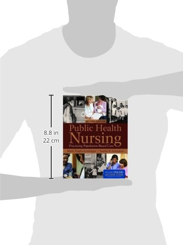 Public Health Nursing: Practicing PopulationBased Care,Used