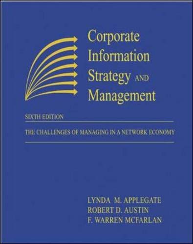 Corporate Information Strategy And Management: The Challenges Of Managing In A Network Economy (Paperback Version),Used