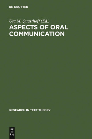 Aspects of Oral Communication (Research in Text Theory, 21),Used