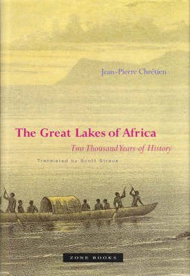 The Great Lakes of Africa: Two Thousand Years of History,Used