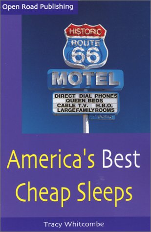 America's Best Cheap Sleeps (Open Road Travel Guides),Used