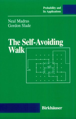 The Selfavoiding Walk (Probability And Its Applications),Used