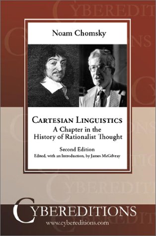 Cartesian Linguistics: A Chapter In The History Of Rationalist Thought,Used