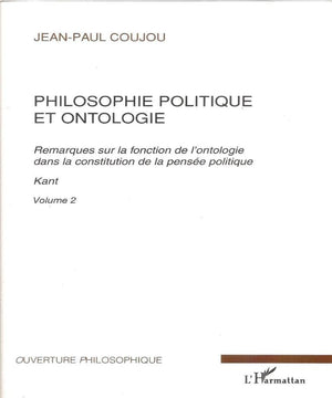 Philosophie politique et ontologie 2: Kant,Used