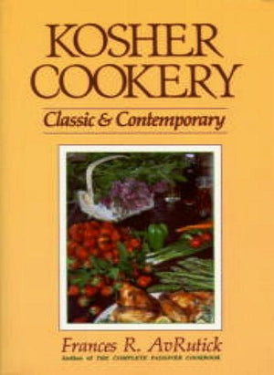 Kosher Cookery: Classic & Contemporary,New