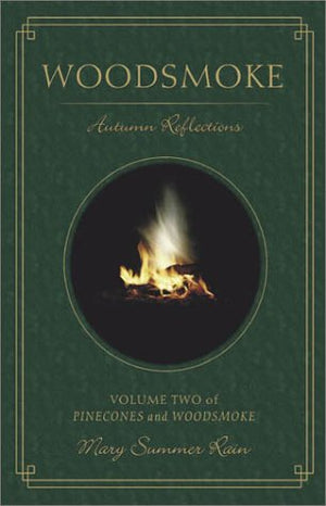 Woodsmoke: Autumn Reflections (Vol. 2),New