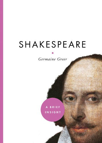 Shakespeare: A Brief Insight,New