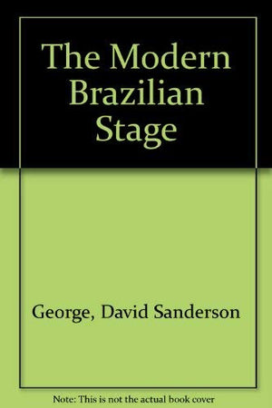The Modern Brazilian Stage,Used