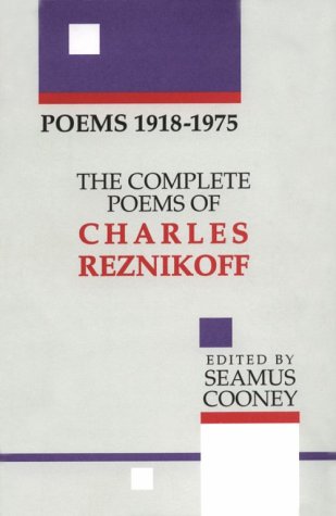 Poems 19181936: The Complete Poems of Charles Reznikoff, Vol. 1,Used
