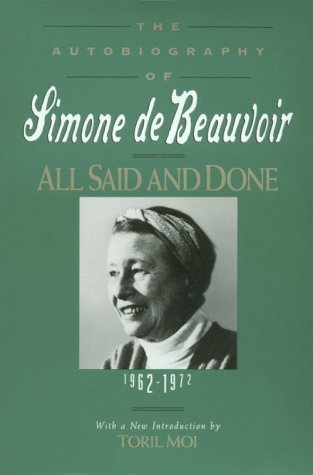 All Said and Done: The Autobiography of Simone De Beauvoir 19621972,Used