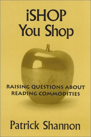 Ishop You Shop: Raising Questions About Reading Commodities