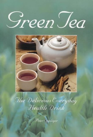 Green Tea: The Delicious Everyday Health Drink,Used