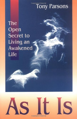 As It Is: The Open Secret of Spritual Awakening,New