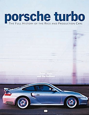 Porsche Turbo: The Full History of the Race and Production Cars,Used
