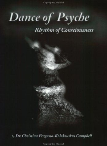 Dance Of Psyche: Rhythm Of Consciousness-new,New