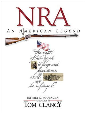 Nra: An American Legend,New