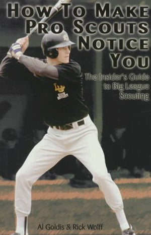 How to Make Pro Scouts Notice You,New