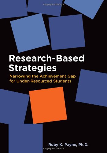 ResearchBased Strategies: Narrowing the Achievement Gap for UnderResourced Students (OUT OF PRINT),Used