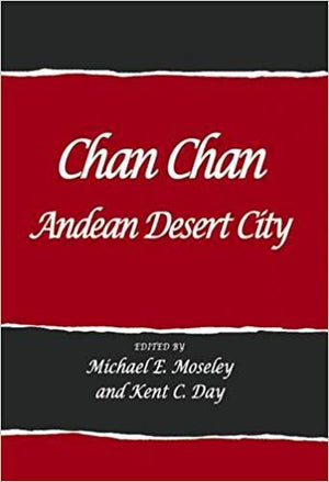 Chan Chan: Andean Desert City,Used