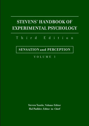 Stevens' Handbook of Experimental Psychology, Sensation and Perception (Stevens' Handbook of Experimental Psychology, Volume 1),Used
