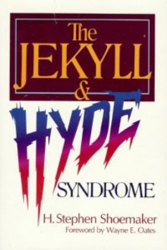 The Jekyll & Hyde Syndrome: A New Encounter With The Seven Deadly Sins And Seven Lively Virtues,Used