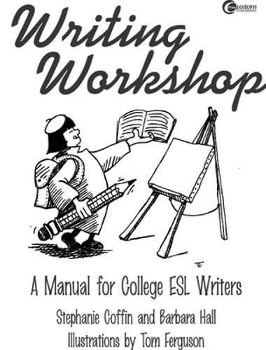 Writing Workshop: A Manual for College ESL Writers,Used