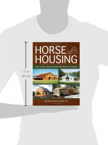 Horse Housing: How to Plan, Build, and Remodel Barns and Sheds,Used
