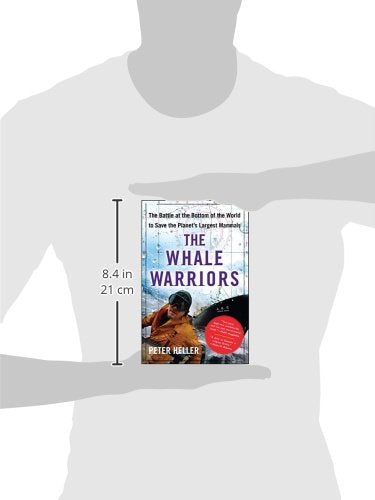The Whale Warriors: The Battle at the Bottom of the World to Save the Planet's Largest Mammals,Used